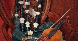 Celtic Instruments, Scottish Bagpipes and Fiddle Music