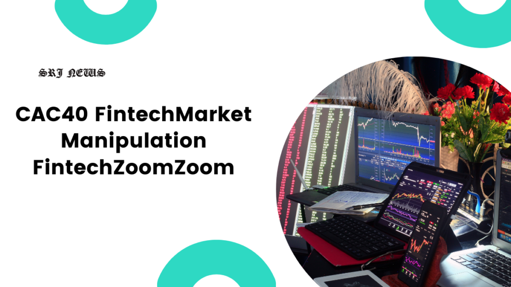 Market Manipulation FintechZoom