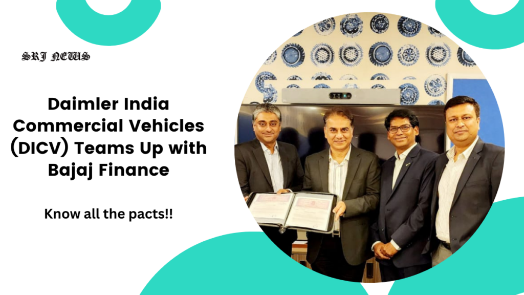 Daimler India Commercial Vehicles (DICV) Teams Up with Bajaj Finance